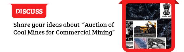 Seeking comments on Discussion Paper on 'Auction of Coal Mines for Commercial Mining'
