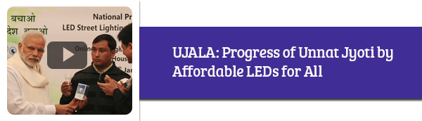 Progress of Unnat Jyoti by Affordable LEDs for All Yojana